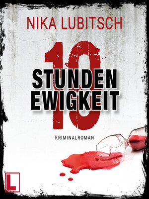 cover image of 10 Stunden Ewigkeit (ungekürzt)